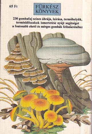 Gombák (fürkész könyvek)