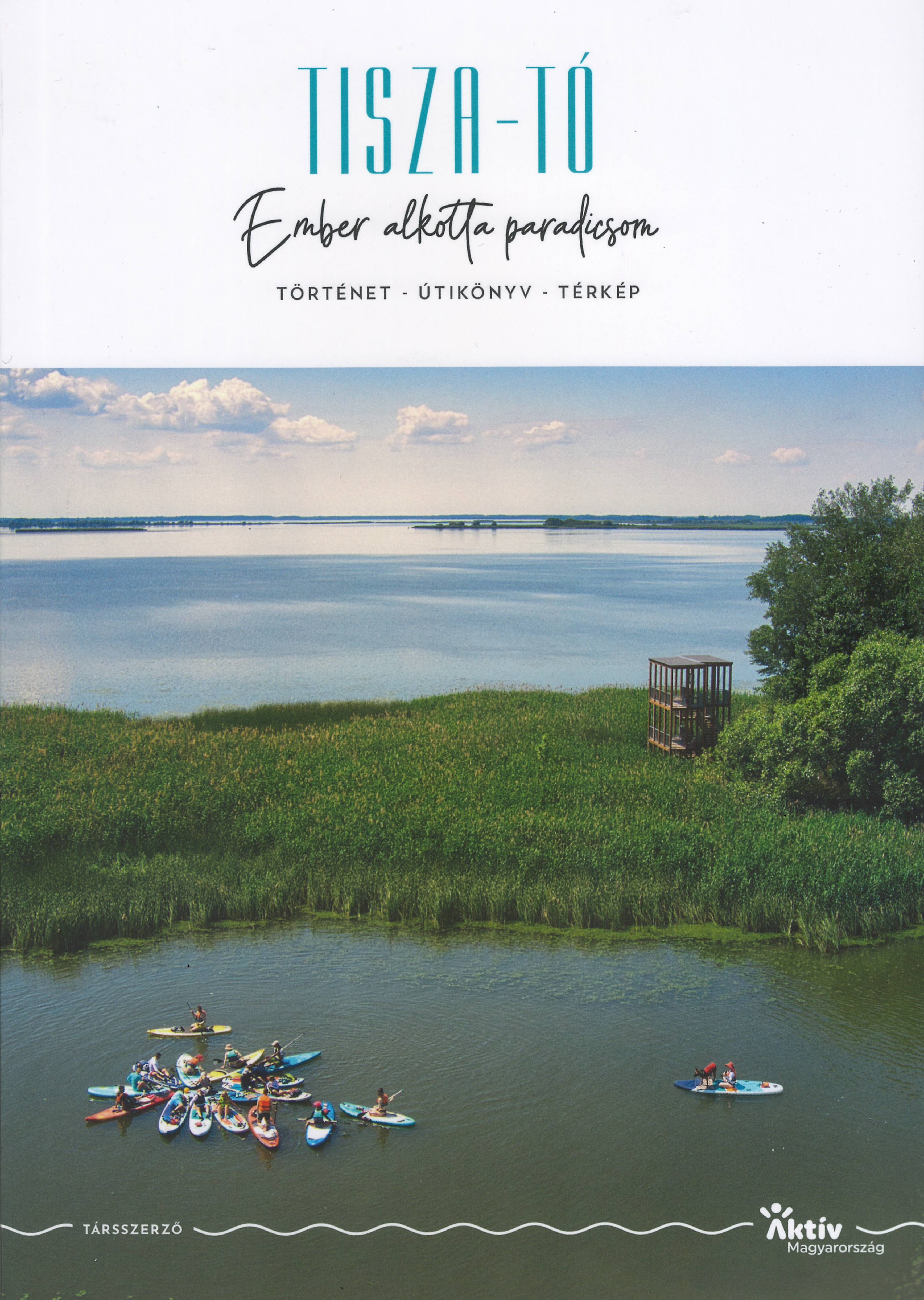Tisza-tó útikönyv