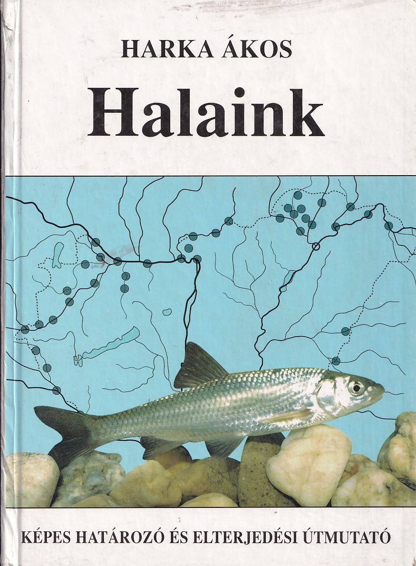 Halaink- Képes határozó és elterjedési útmutató